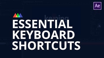 30+ Essential Keyboard Shortcuts in After Effects