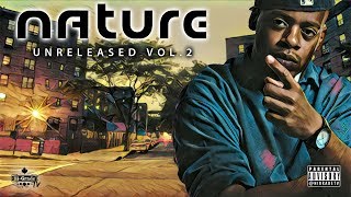 Nature - Unreleased Vol.2 (Full Mixtape)