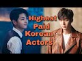 Top 10 Highest Paid Korean Actors 2022 / THE FINAL TEN