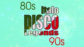 ✮ Italo Disco Legends - Hits 80S, 90S ✮