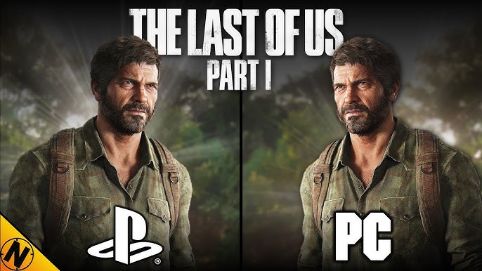 The Last Of Us Part 1 PC Global