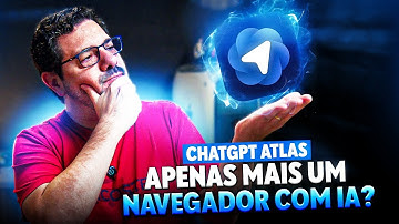 ChatGPT Atlas — Outro Navegador com IA que Vai Mudar Tudo