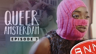 QUEER AMSTERDAM (BNN) | Aflevering 3: Who's the man?