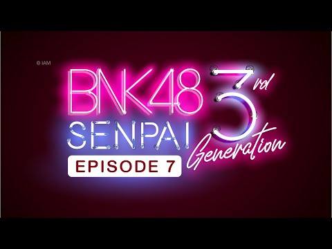 BNK48 SENPAI: 3rd Generation 