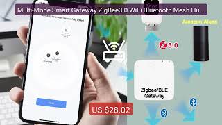 Multi-Mode Smart Gateway ZigBee3.0 WiFi Bluetooth Mesh Hub ... — Top Pick 2026 | Unbeatable Price!