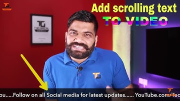 how to add running text in your video like technical guruji chalta hua text video me kaise lagayen