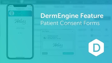 DermEngine Feature | Patient Consent Forms