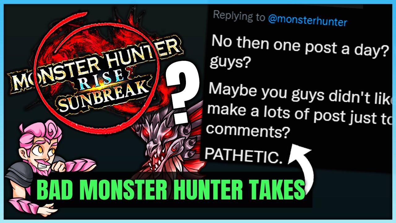 NO NEW SUNBREAK MONSTER REVEALS IS PATHETIC - Warped Perception - Bad Monster Hunter Takes!