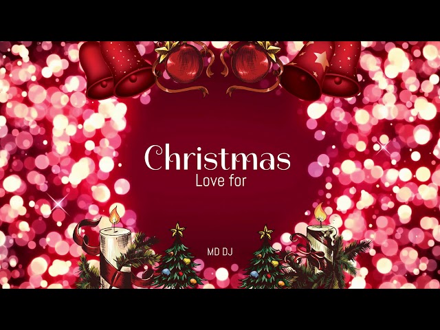 Md Dj - Love For Christmas