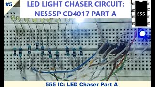 LED Chaser Circuit using NE555p timer IC and CD4017 Johnson counter IC. On and Off switch