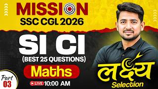 SSC CGL Maths Class 2026 | Simple Interest | Compound Interest | SSC CGL 2026 Maths by Ravinder Sir