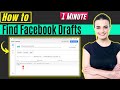 How to find facebook drafts 2024 | How to 1 Minute