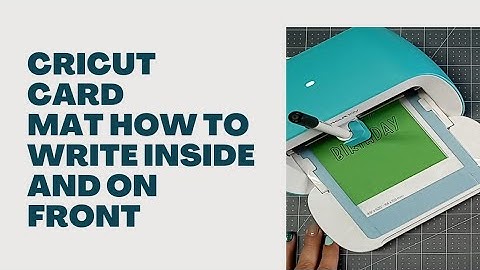 Cricut Joy card mat.Writing inside and out.