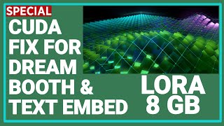 8 GB LoRA Training - Fix CUDA & xformers For DreamBooth and Textual Inversion in Automatic1111 SD UI