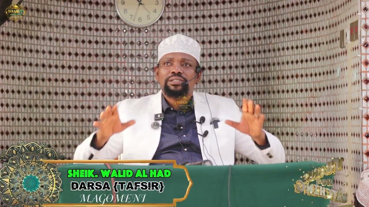 SHEIK. WALID AL HAD | Ujumbe Mkubwa Uliofichwa Ndani ya Qur'an Hii..