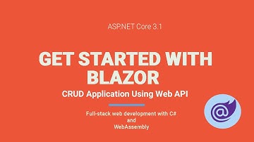 Blazor CRUD Using Entity Framework And Web Api