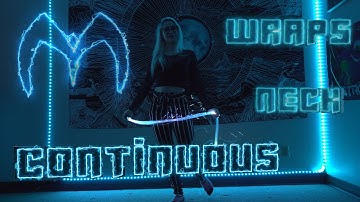 Lightwhip Tutorial: Continuous Neck Wraps