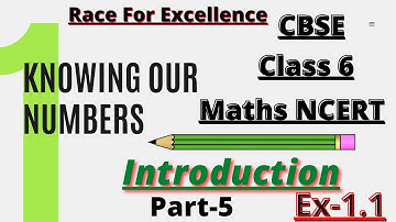 CBSE NCERT SOLUTIONS of CLASS 6 MATHS || CHAPTER-1 KNOWING OUR NUMBERS||INTRODUCTION PART -5|| [R4E]