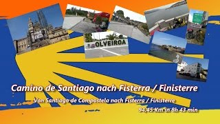 Camino de Santiago, Tag 16: Von Santiago de Compostela nach Fisterra / Finisterre