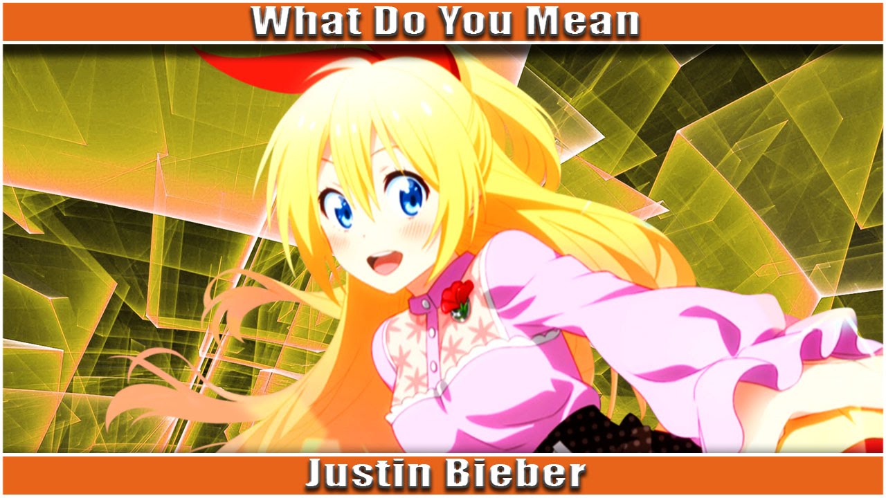 Nightcore - What Do You Mean