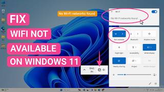 Fix Wifi Not Available Or No Wi-Fi Networks Found on Windows 11