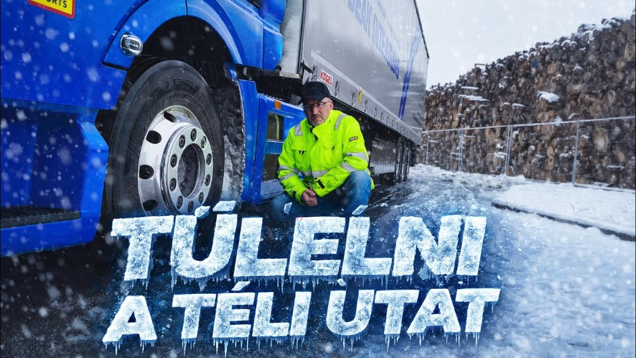 Itt a vége! Elakadtunk 🚛 „„TÉLI KAMIONOS TÚLÉLÉS – Túlélni a havat és a jeges utakat!”