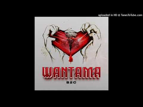 B2C WANTAMA OFFICIAL HQ AUDIO
