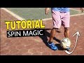 Belajar Trik SPIN MAGIC (Tutorial), Cara memutar Bola dengan ujung kaki 😘