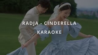 Radja - Cinderella (Lirik Karaoke)
