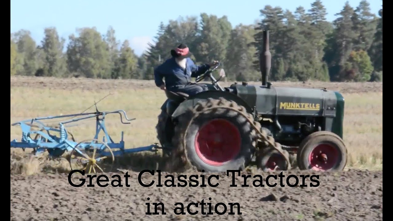 Great Classic Tractors in action at Björkvik/Munkebo YouTube