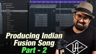 How to Produce a Indian Fusion Song | Music Production Tutorial | Cubase | Part - 2