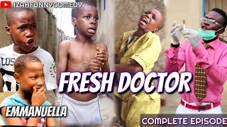 EMMANUELLA FRESH DOCTOR Full Movie (Mark Angel Comedy)(Izah Funny Comedy)(Complete Episode)