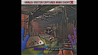 Doctor Harley captures Baba chop and hits him#poppyplaytime#fypシ#edit#viralvideo#trending#shorts
