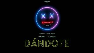 Dandote   Super Yei & Jone Quest ft Juanka & Osquel  ETERNITY
