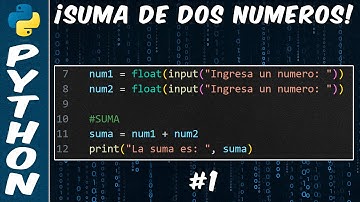 Cómo Sumar Dos Números en Python | Fácil y Rápido | Ejercicio #1