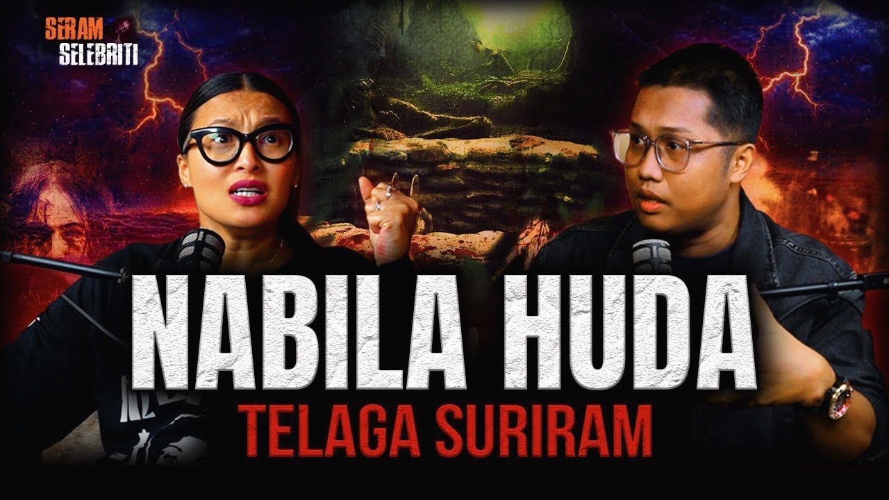 NABILA HUDA KENA KACAU SAKA BUAYA DALAM RUMAH DUSUN HULU LANGAT | SERAM SELEBRITI