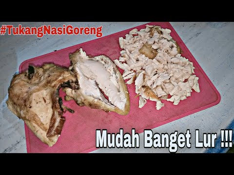 Resep Ayam Suwir Buat Nasi Goreng