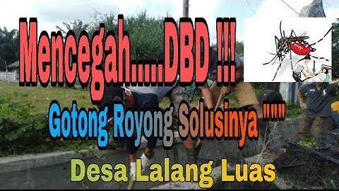 #DESA_BERSIH,,,,, GOTONG ROYONG #LALANG_LUAS
