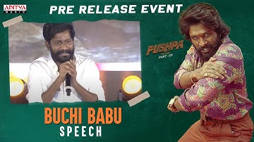 Director Buchi Babu Speech | Pushpa Pre-Release Event | Allu Arjun | Rashmika | Fahadh Faasil
