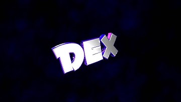 Intro by Dex