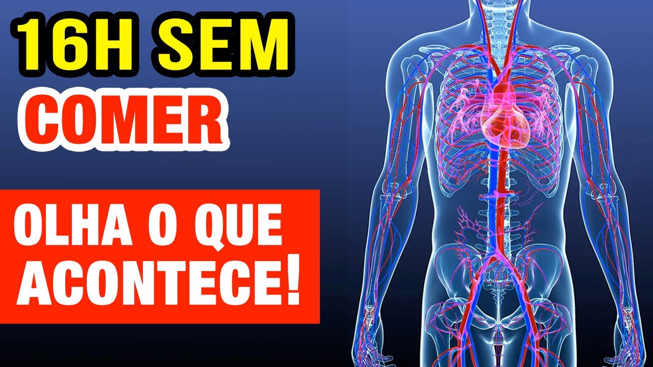 16 horas SEM COMER! Olha o que acontece com seu corpo! 