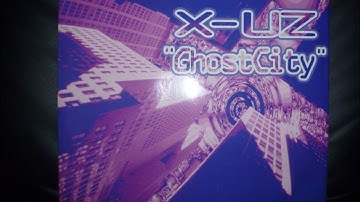 X-UZ - Ghost City