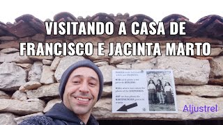 Casa de Jacinta e Francisco Marto em Aljustrel - O Caminho dos Pastorinhos PARTE III