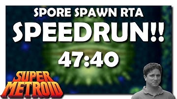 [PB] Super Metroid Spore Spawn RTA Speedrun in 47:40 by nutella4eva