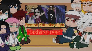 Hashira's  Tanjiro react to Demon's Karaoke night||Gacha club||Demon slayer||OG?