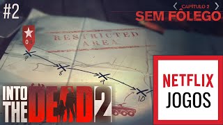 Into the Dead 2: Sem Saída – Suporte ao jogo