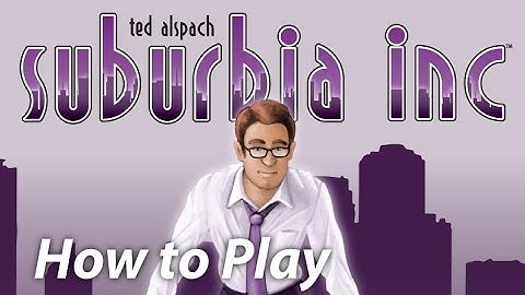 Learn how to play Suburbia Inc in less than 2 minutes
