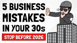 DON'T Make THESE Business MISTAKES in your 30s!