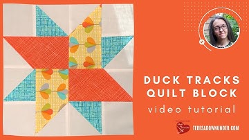 Duck tracks quilt block video tutorial