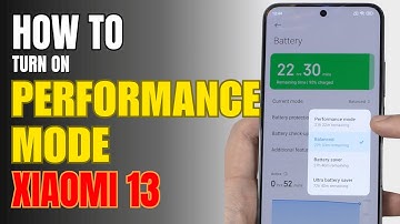 How to enable Performance Mode on Xiaomi 13